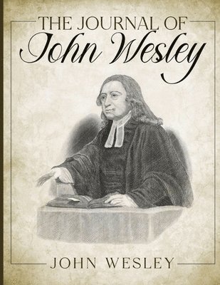 bokomslag Journal of John Wesley