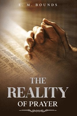 Reality of Prayer 1