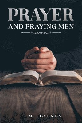 bokomslag Prayer and Praying Men