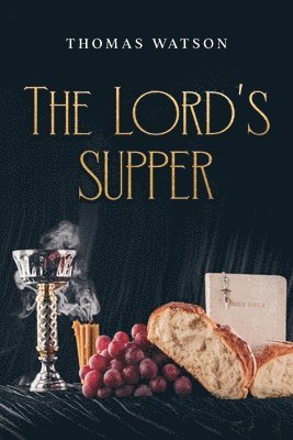 bokomslag The Lord's Supper