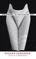 bokomslag Fieldwork in Ukrainian Sex