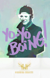 bokomslag Yo-Yo Boing! (Spanglish Edition)