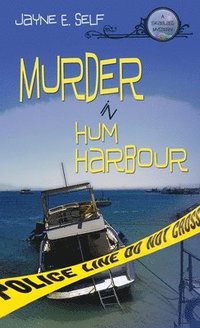 bokomslag Murder in Hum Harbour: A Seaglass Mystery