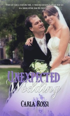 Rossi, C: Unexpected Wedding