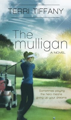 The Mulligan 1