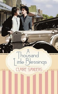 bokomslag A Thousand Little Blessings