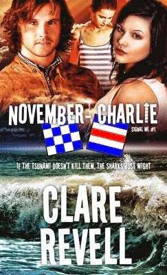 Clare Revell - November-Charlie, Häftad