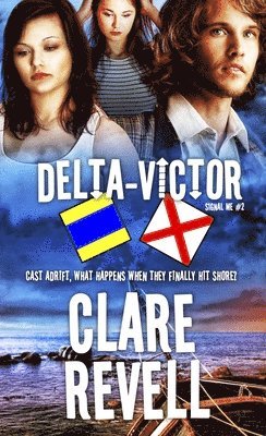 Clare Revell - Delta-Victor: Volume 2, Häftad