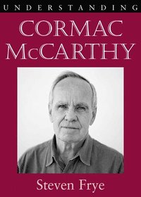 bokomslag Understanding Cormac McCarthy