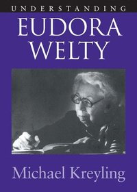bokomslag Understanding Eudora Welty
