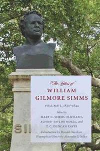 bokomslag The Letters of William Gilmore Simms