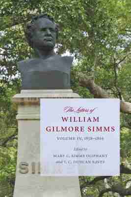 Mary C Simms Oliphant, Alfred Taylor Odell, T.C. Duncan Eaves - Letters of William Gilmore Simms, Häftad