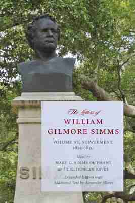 Mary C Simms Oliphant, T.C. Duncan Eaves - Letters of William Gilmore Simms, Häftad