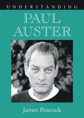 Understanding Paul Auster 1