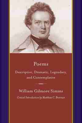 William Gilmore Simms - Poems, Häftad