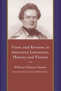 bokomslag Views and Reviews in American Literature, History and Fiction