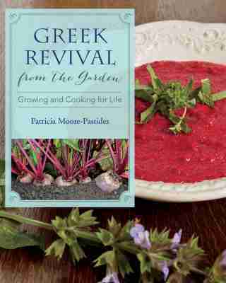 Patricia Moore-Pastides - Greek Revival from the Garden, Inbunden