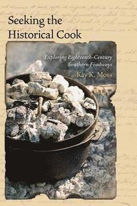 bokomslag Seeking the Historical Cook