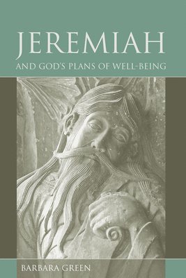 Jeremiah and God's Plan of Well-being 1