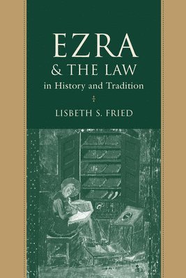 bokomslag Ezra and the Law in History and Tradition