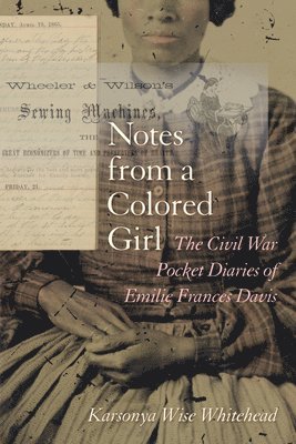 Karsonya Wise Whitehead - Notes from a Colored Girl, Inbunden