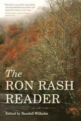 Ron Rash Reader