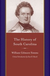 bokomslag The History of South Carolina