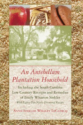 An Antebellum Plantation Household 1