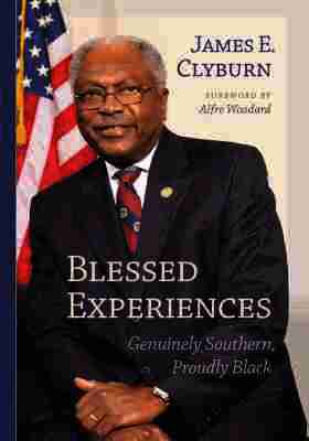 James E. Clyburn - Blessed Experiences, Häftad