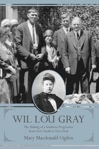 bokomslag Wil Lou Gray