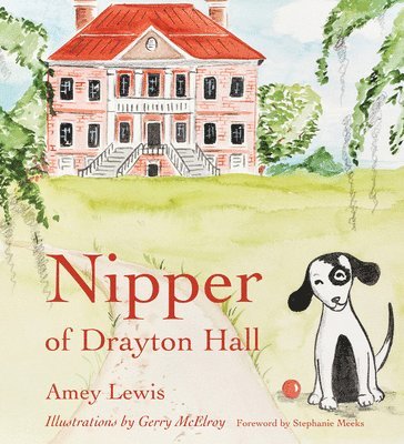 Nipper of Drayton Hall 1