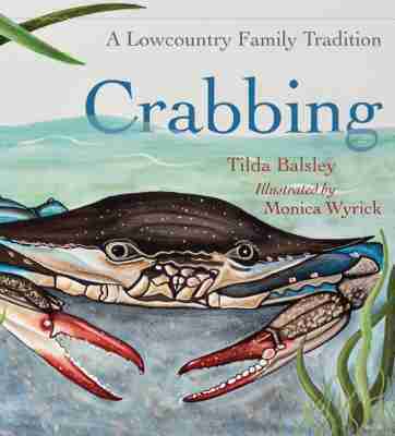 Tilda Balsley - Crabbing, Inbunden