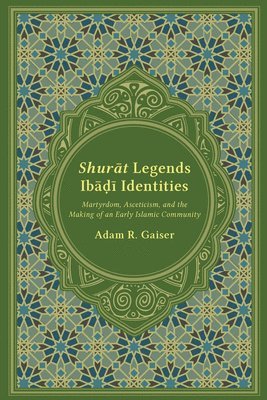 bokomslag Shur?t Legends, Ib??? Identities