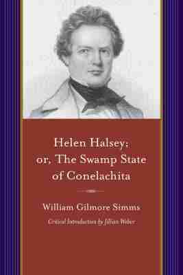 William Gilmore Simms - Helen Halsey, Häftad