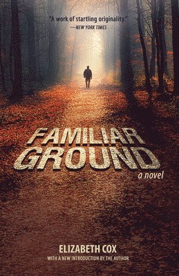 Familiar Ground