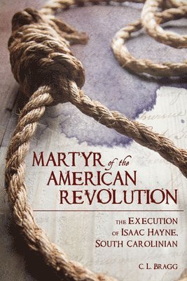 bokomslag Martyr of the American Revolution