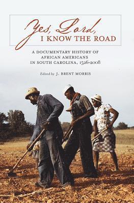 J. Brent Morris, J Brent Morris - Yes, Lord, I Know the Road, Inbunden
