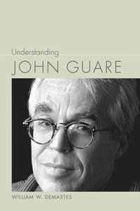 bokomslag Understanding John Guare