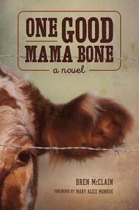 bokomslag One Good Mama Bone