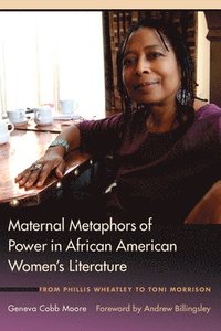 bokomslag Maternal Metaphors of Power in African American Women's Literature