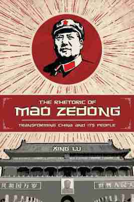 Xing Lu - Rhetoric of Mao Zedong, Inbunden