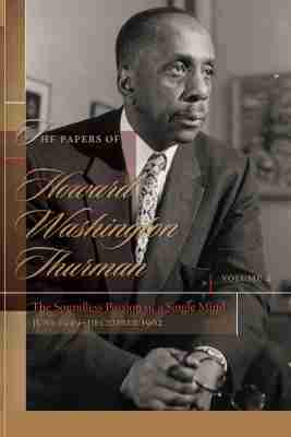 Walter Earl Fluker - Papers of Howard Washington Thurman, Volume 4, Inbunden