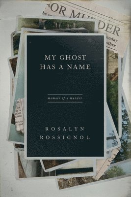 bokomslag My Ghost Has a Name