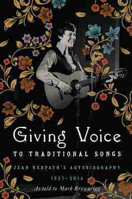 Mark Brownrigg - Giving Voice to Traditional Songs, Inbunden