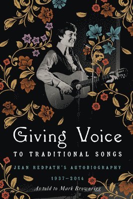Giving Voice to Traditional Songs