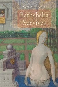 bokomslag Bathsheba Survives