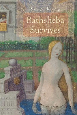 bokomslag Bathsheba Survives