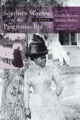 bokomslag Southern Women in the Progressive Era