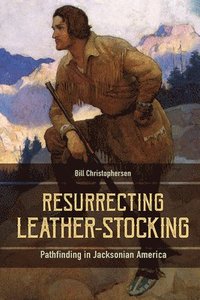 bokomslag Resurrecting Leather-Stocking