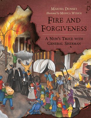 bokomslag Fire and Forgiveness